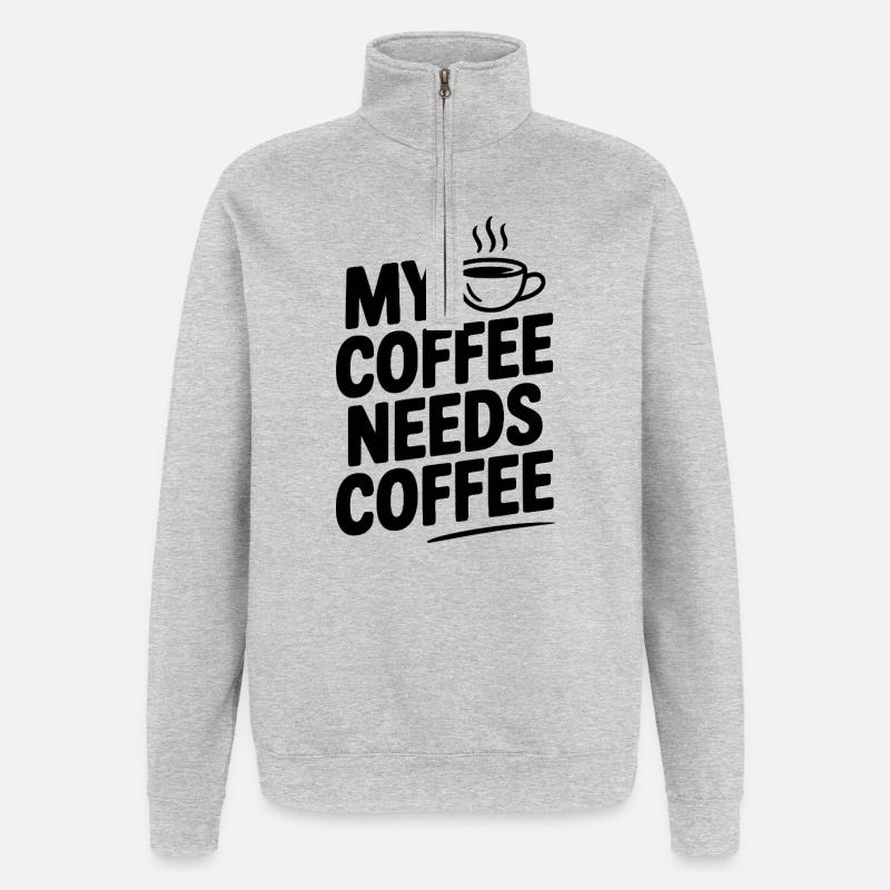 My Coffee Needs Coffee - Quarter-Zip Sweatshirt - heather grey