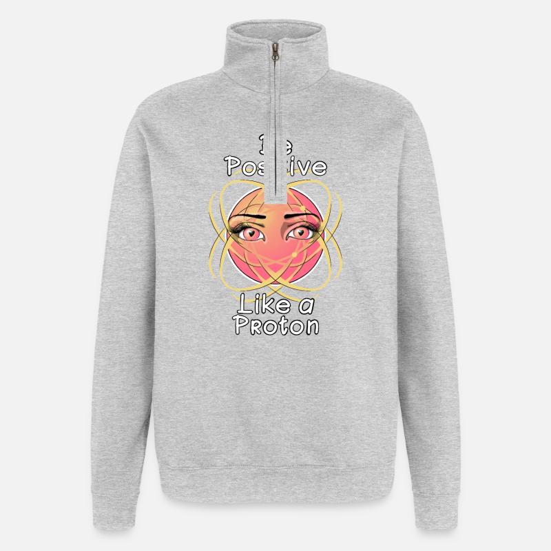 Sei positiv wie ein Proton - Quarter-Zip-Sweatshirt - Grau meliert