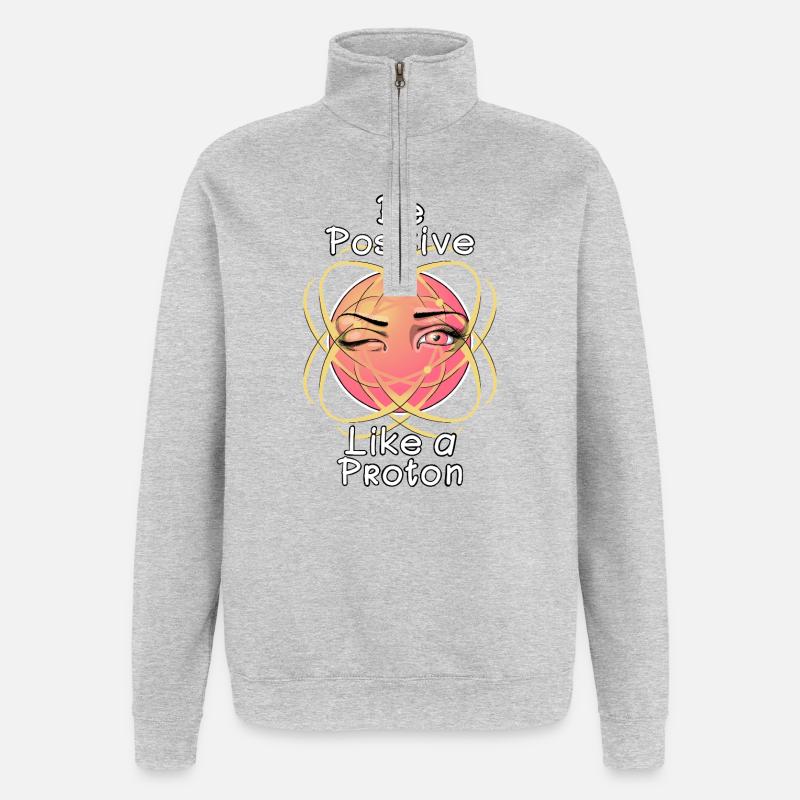 Sei positiv wie ein Proton - Quarter-Zip-Sweatshirt - Grau meliert