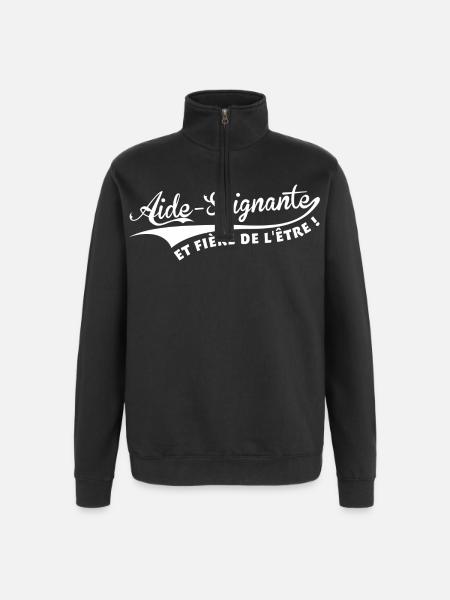Aide-Soignante et fière de l'être ! - Sweat à zip 1/4 - noir