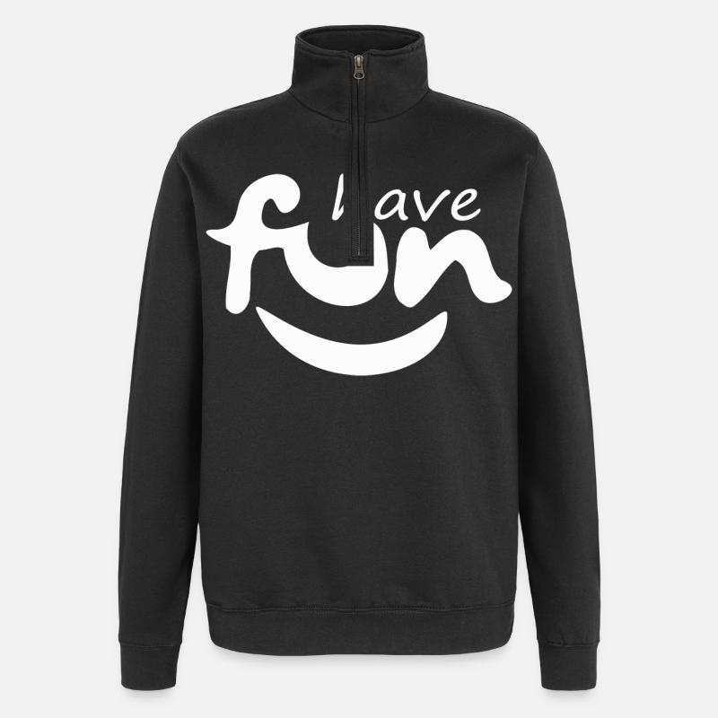 Funny, have fun - Quarter-Zip Sweatshirt - black