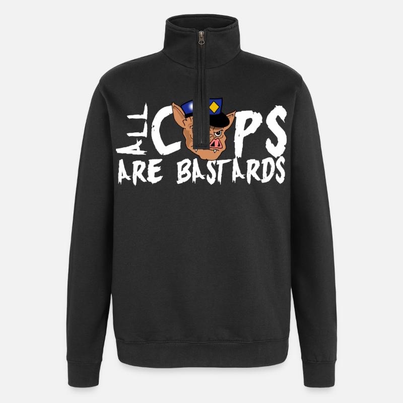 Cops sind scheiße ! - Quarter-Zip-Sweatshirt - Schwarz