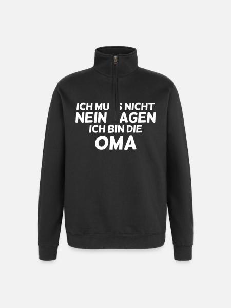 Ich bin die Oma - Quarter-Zip-Sweatshirt - Schwarz