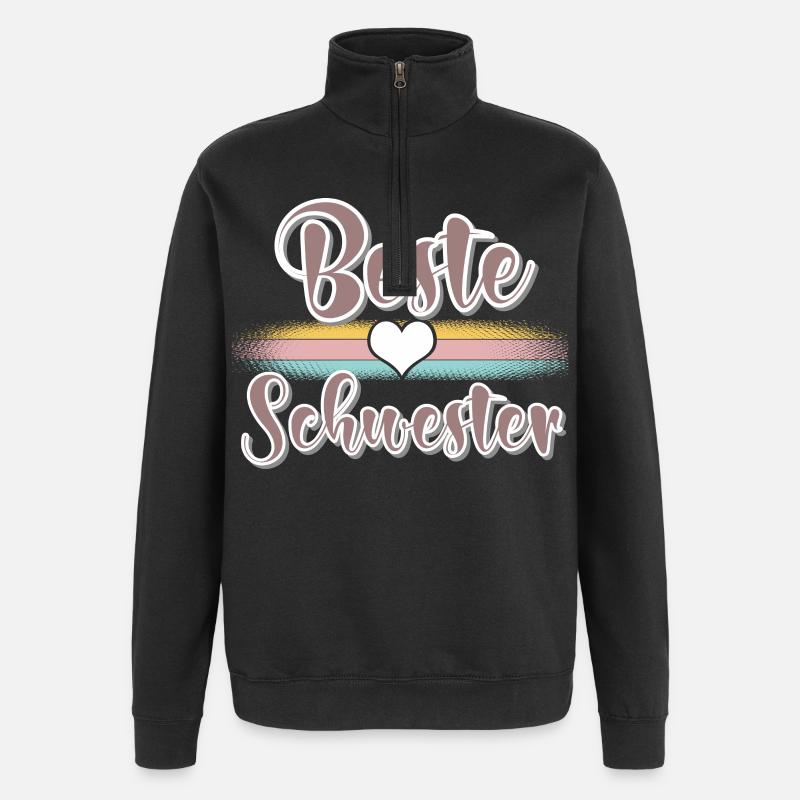 Beste Schwester - Quarter-Zip-Sweatshirt - Schwarz