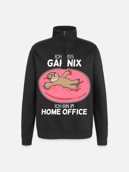 Home Office Spruch - Quarter-Zip-Sweatshirt - Schwarz