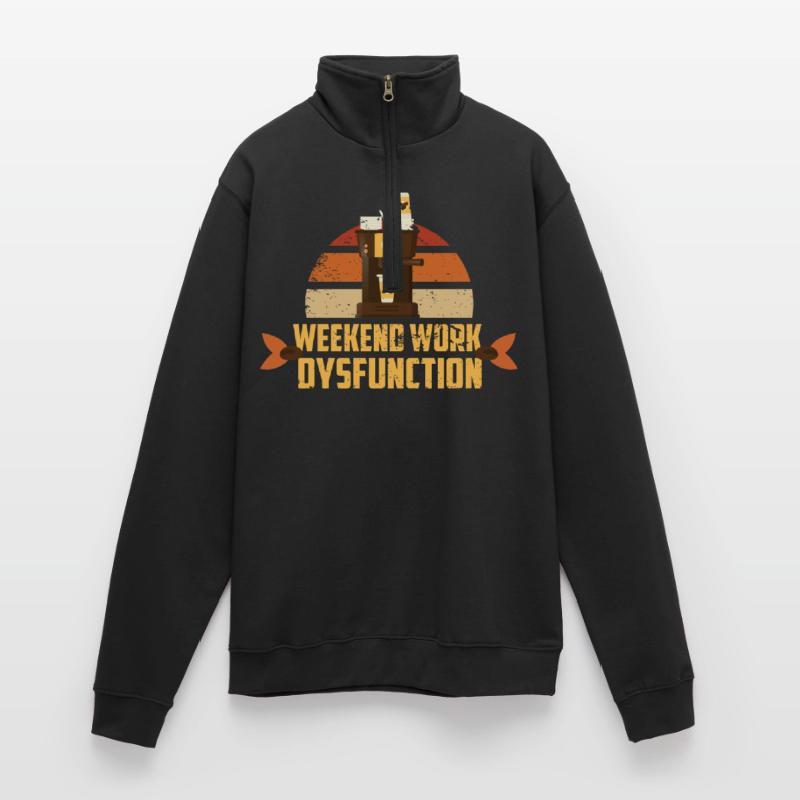 Weekend work ! Dysfunction Quarter-Zip Sweatshirt