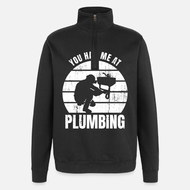 Vous m’avez eu chez le plombier - Sweat à zip 1/4 - noir