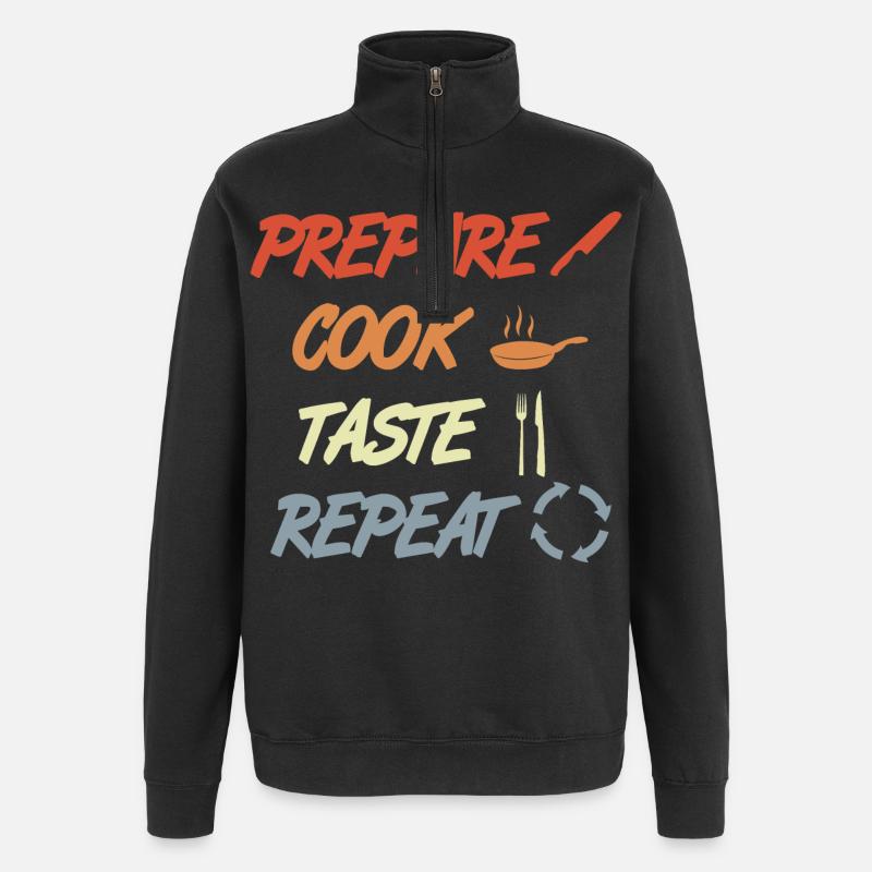 Préparer, Cuisiner, Goûter, Répéter - Sweat à zip 1/4 - noir