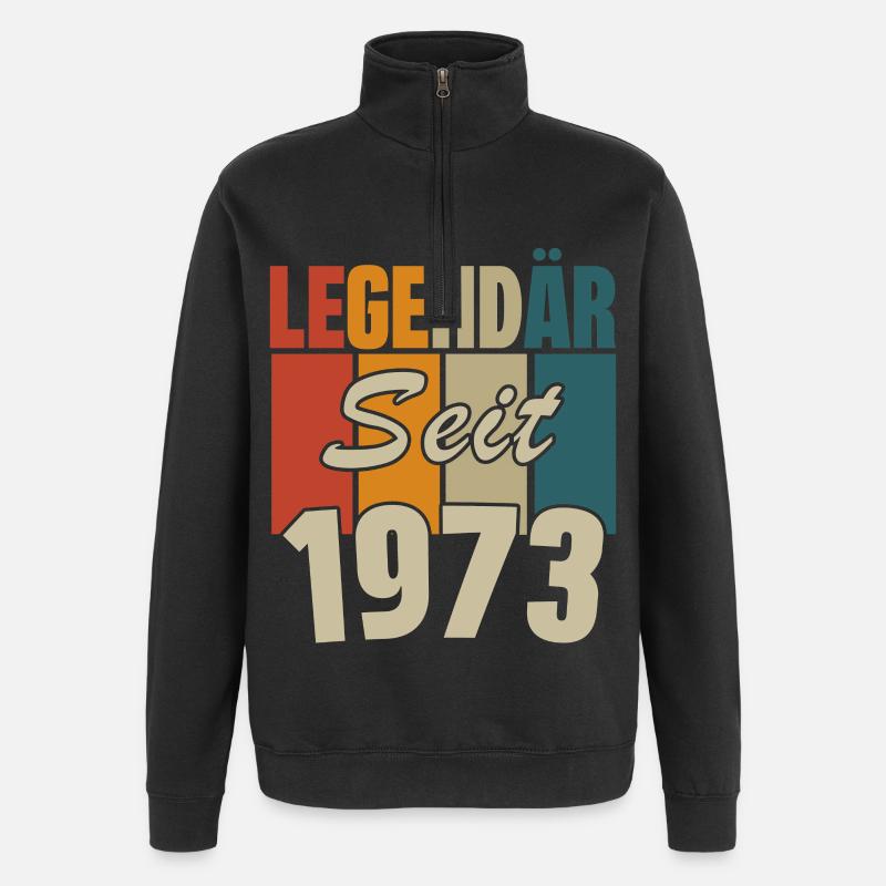 Legendär seit 1973 - Quarter-Zip-Sweatshirt - Schwarz