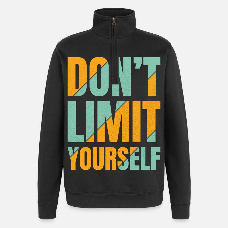 Ne vous limitez pas - Sweat à zip 1/4 - noir