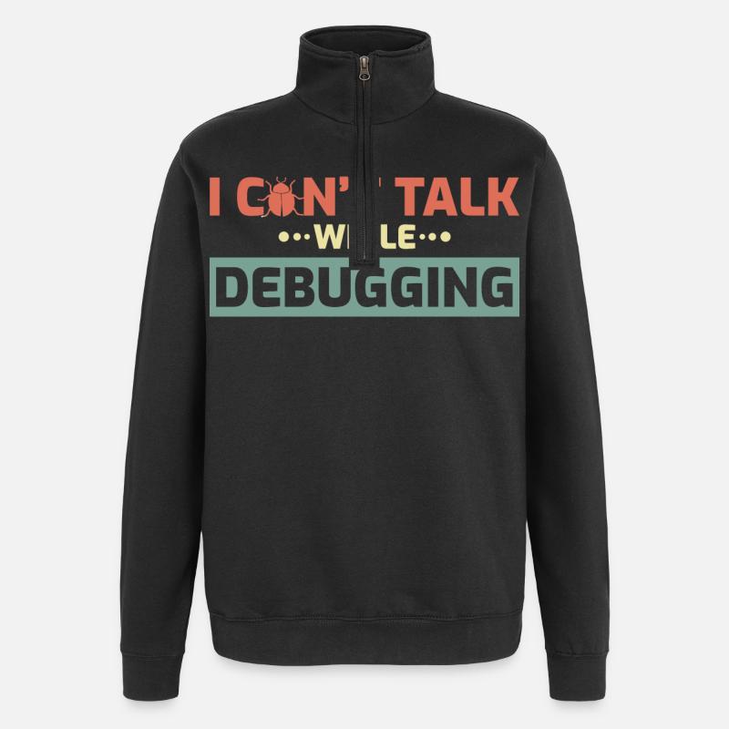 I Can't Talk While Debugging - Quarter-Zip Sweatshirt - black