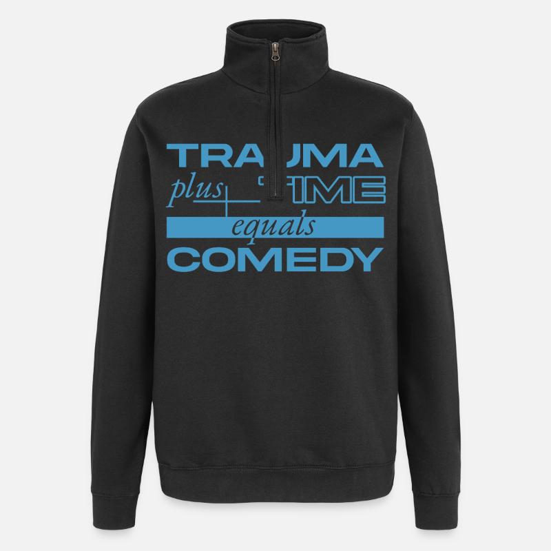 Trauma + Zeit = Comedy - Quarter-Zip-Sweatshirt - Schwarz