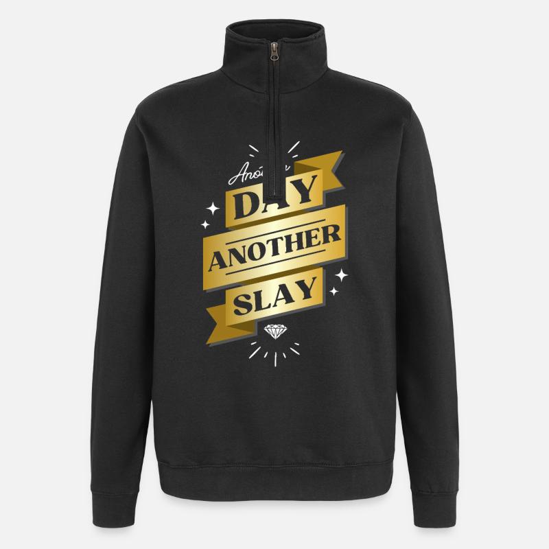 Another Day Another Slay – Glam Statement - Quarter-Zip-Sweatshirt - Schwarz