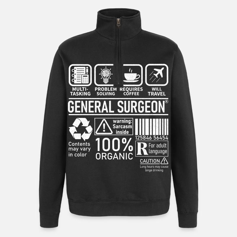 General Surgeon multi tasking problem solving - Quarter-Zip-Sweatshirt - Schwarz