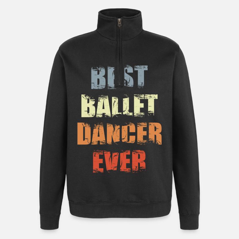 Best Ballet Dancer - Quarter-Zip Sweatshirt - black