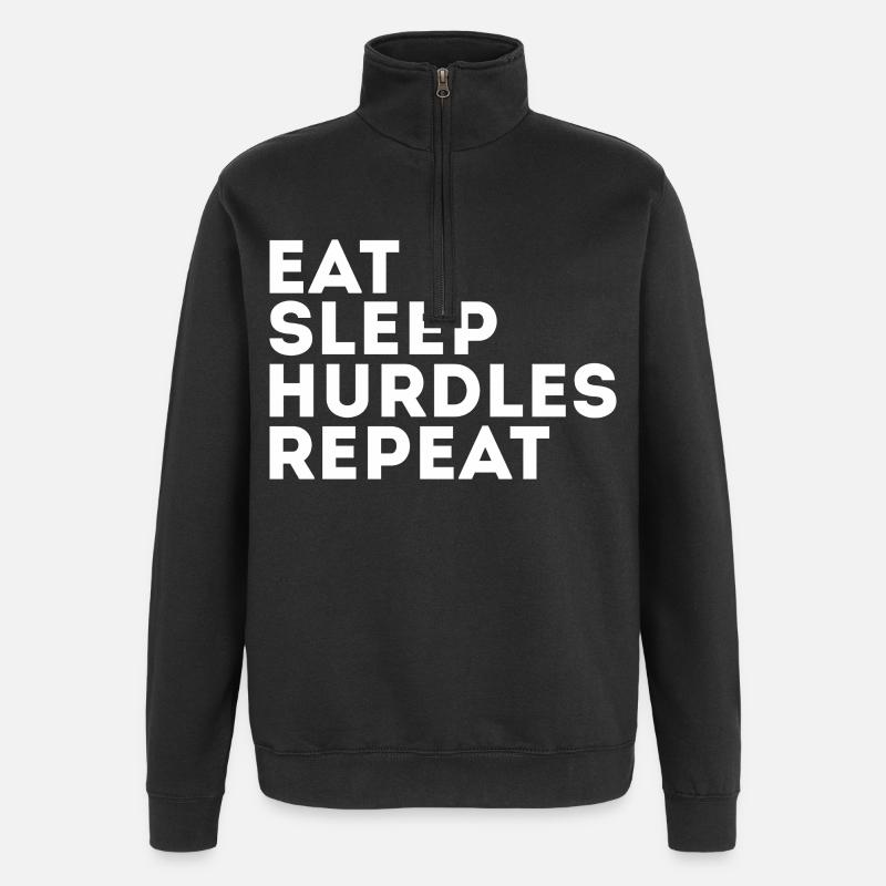 Eat Sleep Hurdles Repeat - Quarter-Zip-Sweatshirt - Schwarz