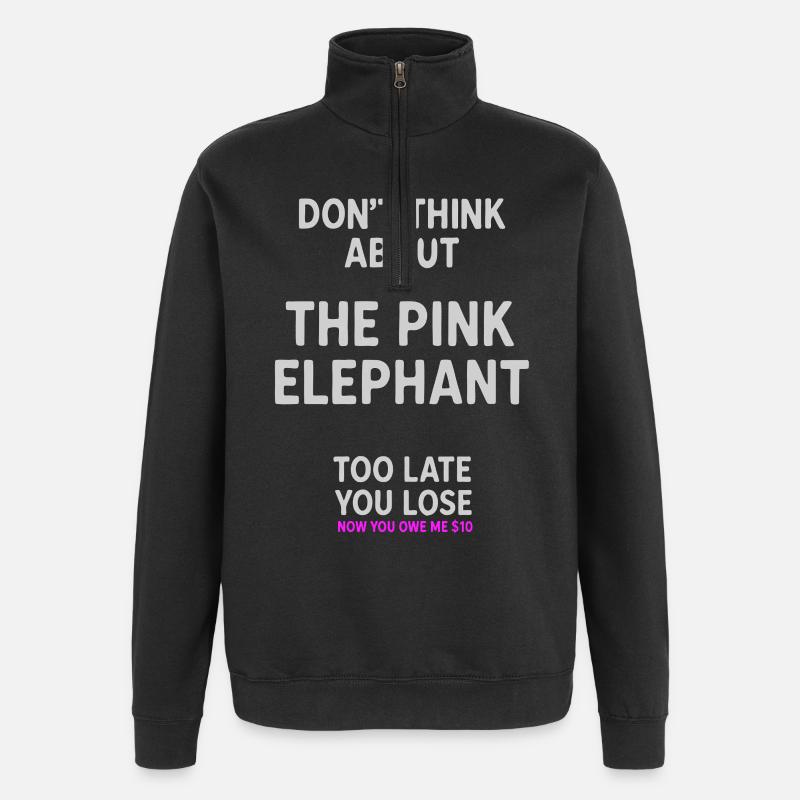 Funny Pink Elephant Warning Quote - Quarter-Zip Sweatshirt - black