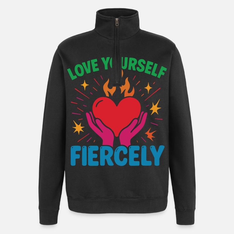 Liebe Dich Selbst Heftig Achtsamkeit Affirmation - Quarter-Zip-Sweatshirt - Schwarz