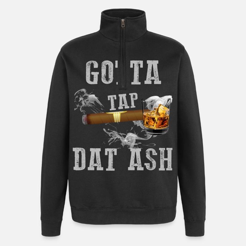Gotta Tap Dat Ash Cigar  - Quarter-Zip Sweatshirt - black