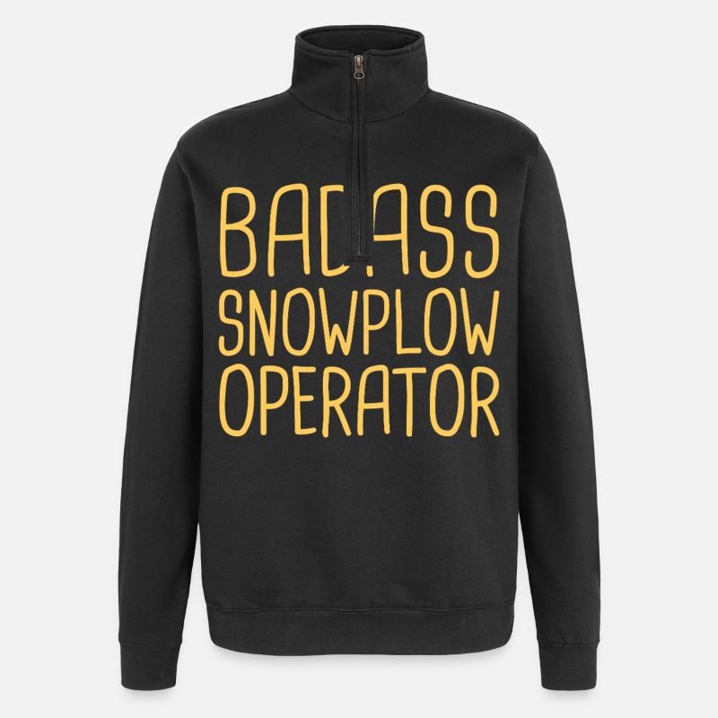 Snowplow Operator Badass Snowplow Driver - Quarter-Zip Sweatshirt - black