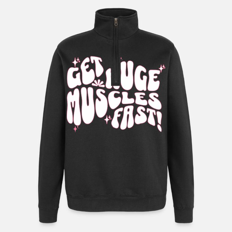 Big Muscles Fun Slogan Design - Sweat à zip 1/4 - noir