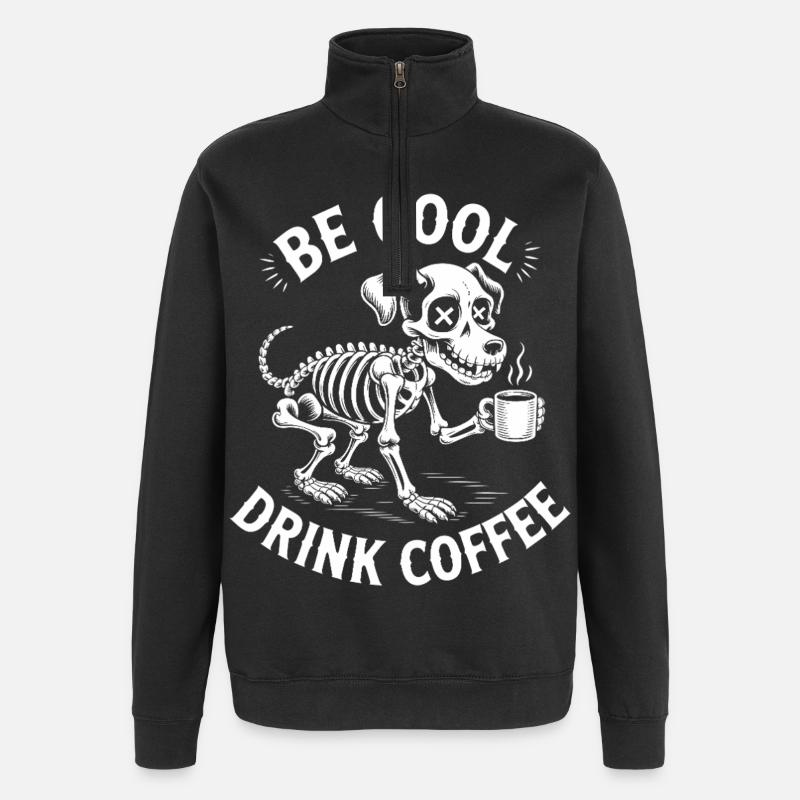 Sei cool, Kaffeeskelett-Welpe - Quarter-Zip-Sweatshirt - Schwarz
