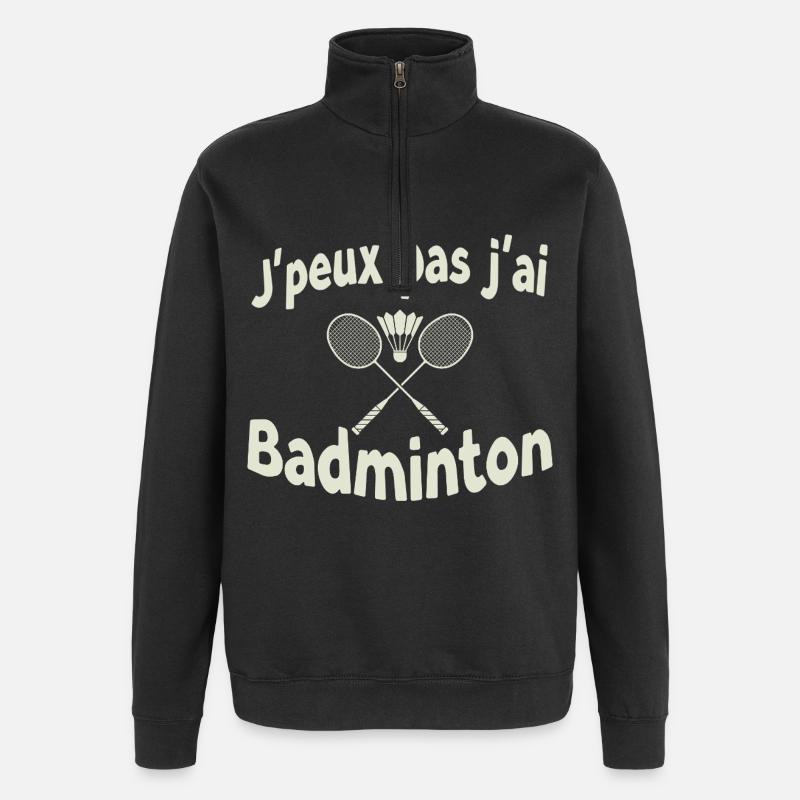 Ich habe kein Badminton - Quarter-Zip-Sweatshirt - Schwarz