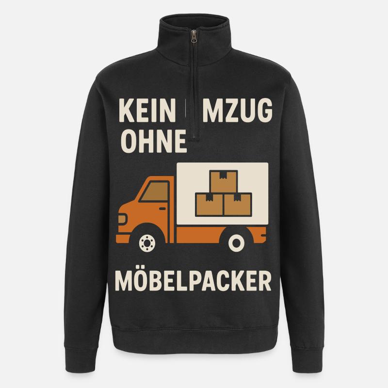 No move without movers - Quarter-Zip Sweatshirt - black