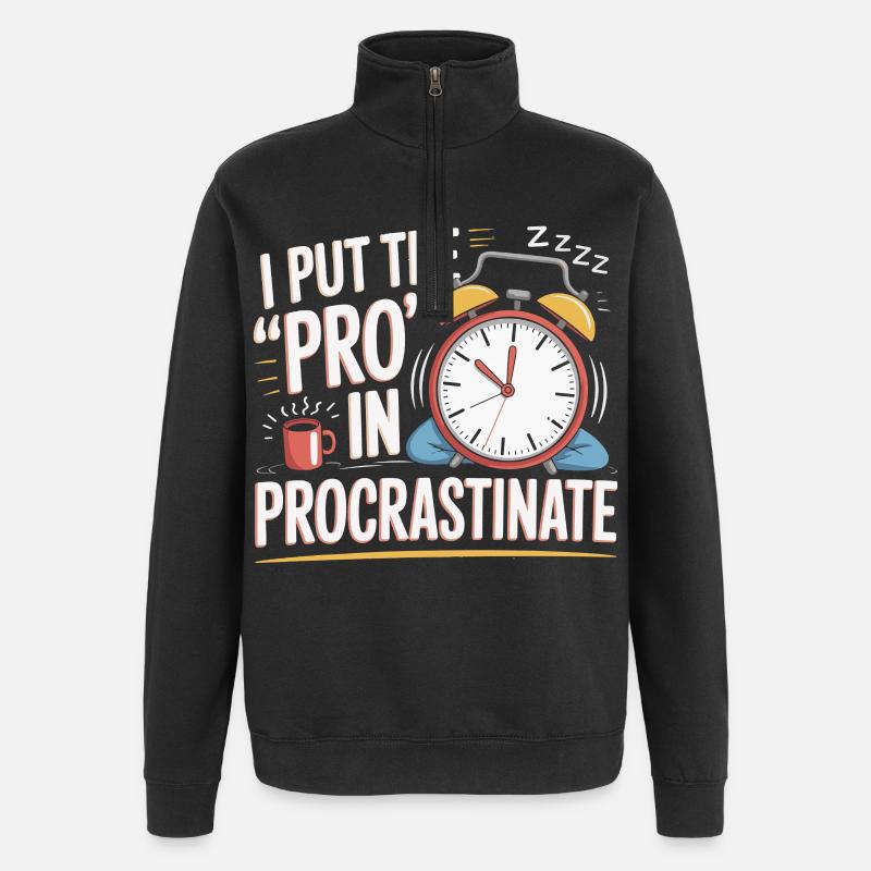 Pro in Procrastinating Clock - Quarter-Zip Sweatshirt - black