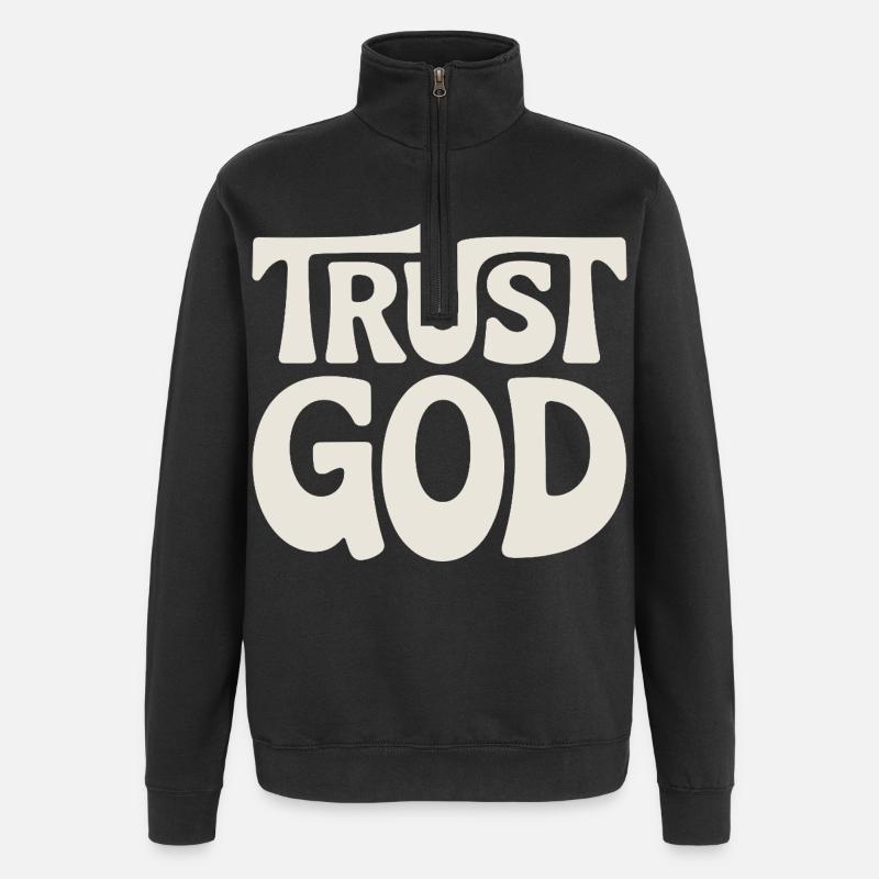 Trust God Jesus Christen Glaube - Quarter-Zip-Sweatshirt - Schwarz
