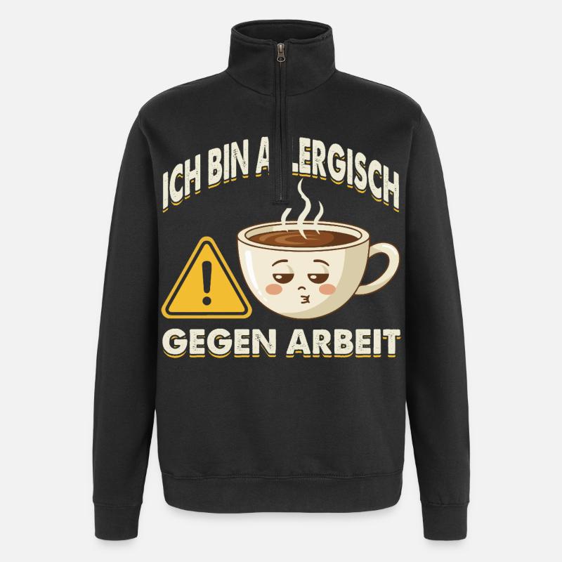 Allergisch Gegen Arbeit Kaffee - Quarter-Zip-Sweatshirt - Schwarz
