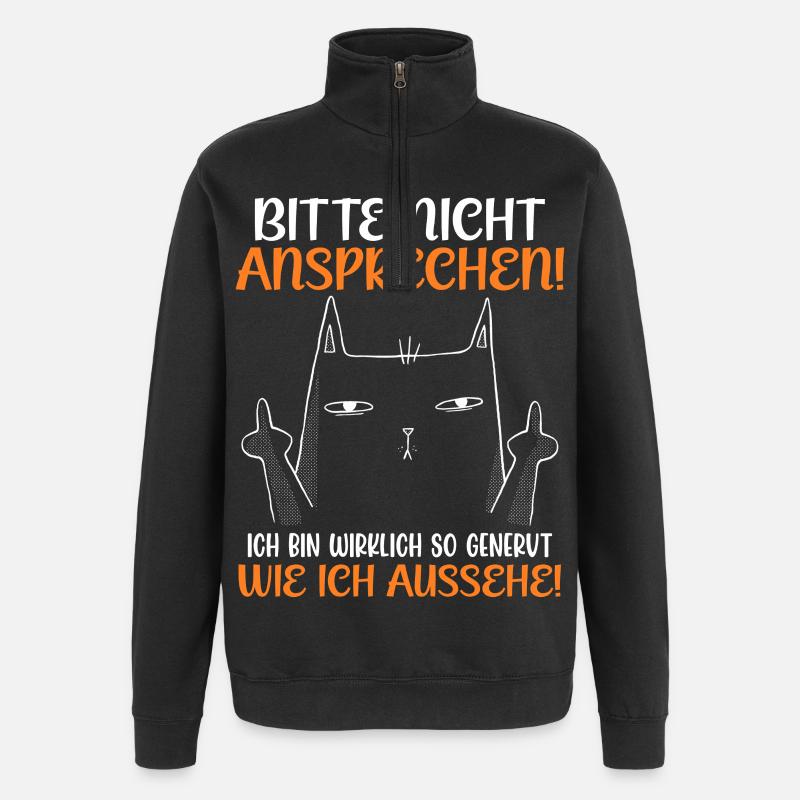 Malle BITTE NICHT ANSPRECHEN Lustiges - Quarter-Zip-Sweatshirt - Schwarz