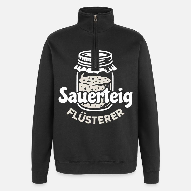 Sauerteig Flüsterer Spruch - Quarter-Zip-Sweatshirt - Schwarz