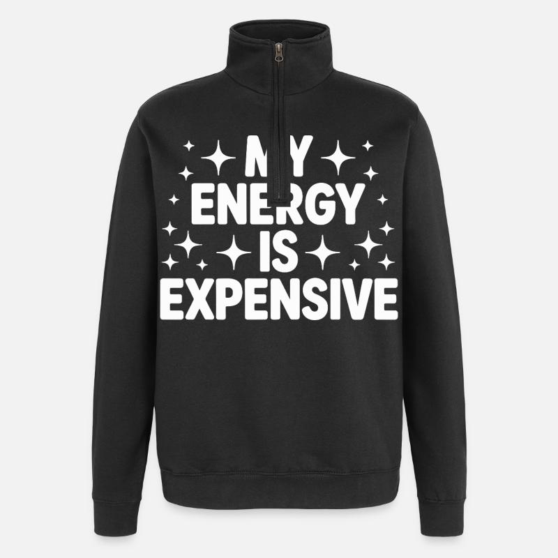 Mon énergie est chère - Sweat à zip 1/4 - noir