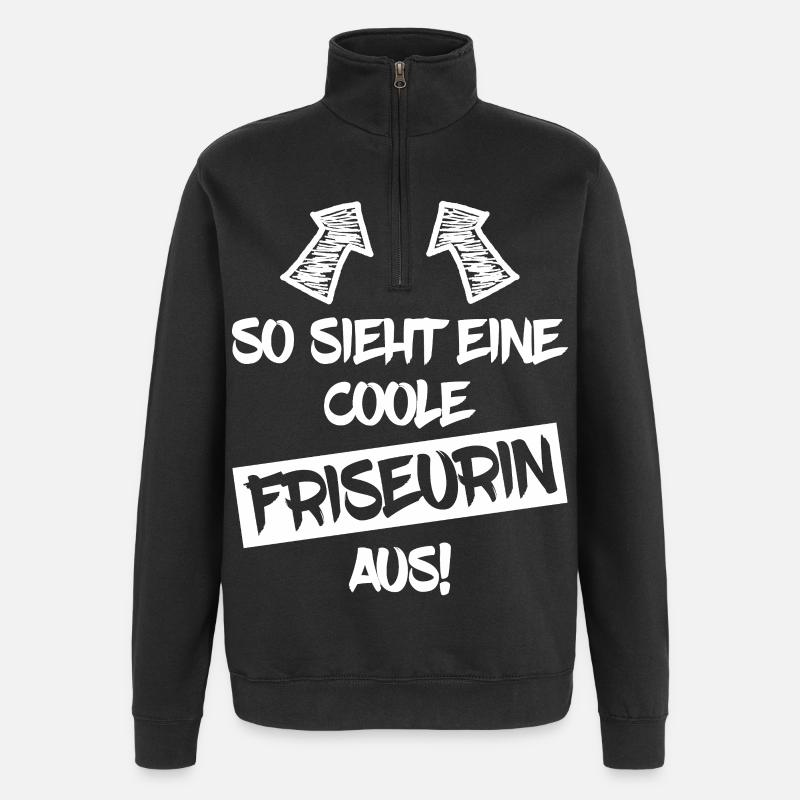 Coole Friseurin Lustiger Spruch Geschenk - Quarter-Zip-Sweatshirt - Schwarz