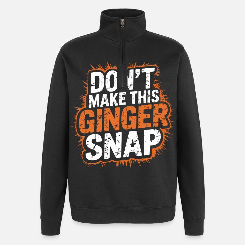 Ne faites pas craquer ce gingembre - Sweat à zip 1/4 - noir