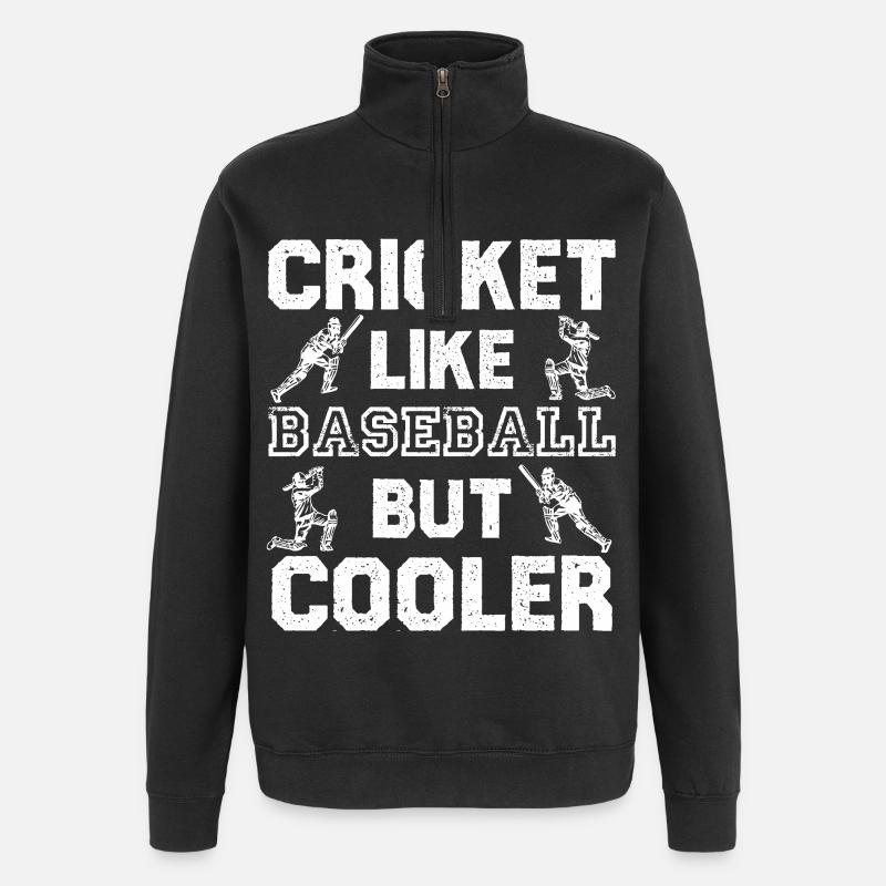 Cricket wie Baseball – Cooler Spruch - Quarter-Zip-Sweatshirt - Schwarz