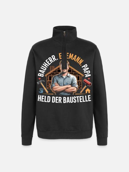 Held der Baustelle – Papa, Ehemann & Bauherr - Quarter-Zip-Sweatshirt - Schwarz