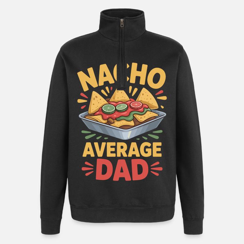 Nacho Average Dad Funny Design - Quarter-Zip Sweatshirt - black