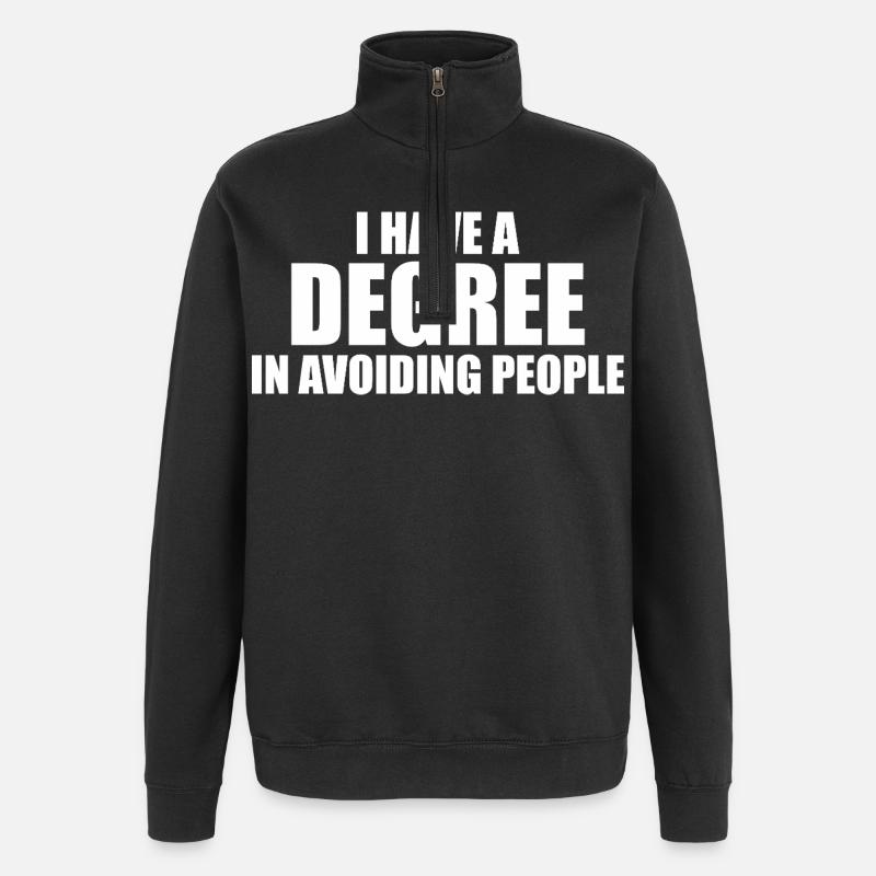 Graduate in People Avoidance - Quarter-Zip Sweatshirt - black