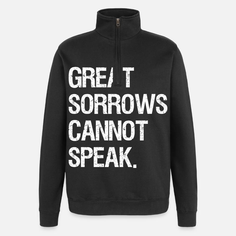 great sorrows cannot speak - Quarter-Zip Sweatshirt - black