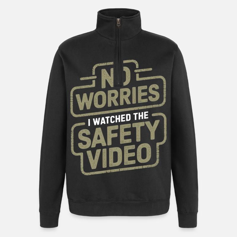 No Worries Sicherheitsvideo Meme - Quarter-Zip-Sweatshirt - Schwarz