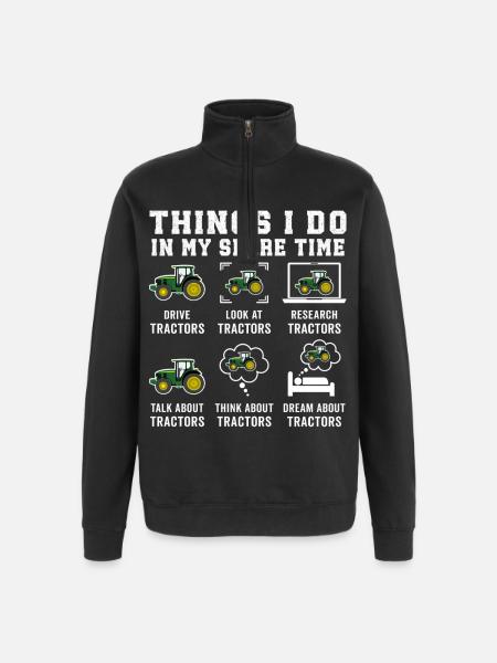 Funny Tractors Lover Things I Do In My Spare Time - Quarter-Zip Sweatshirt - black