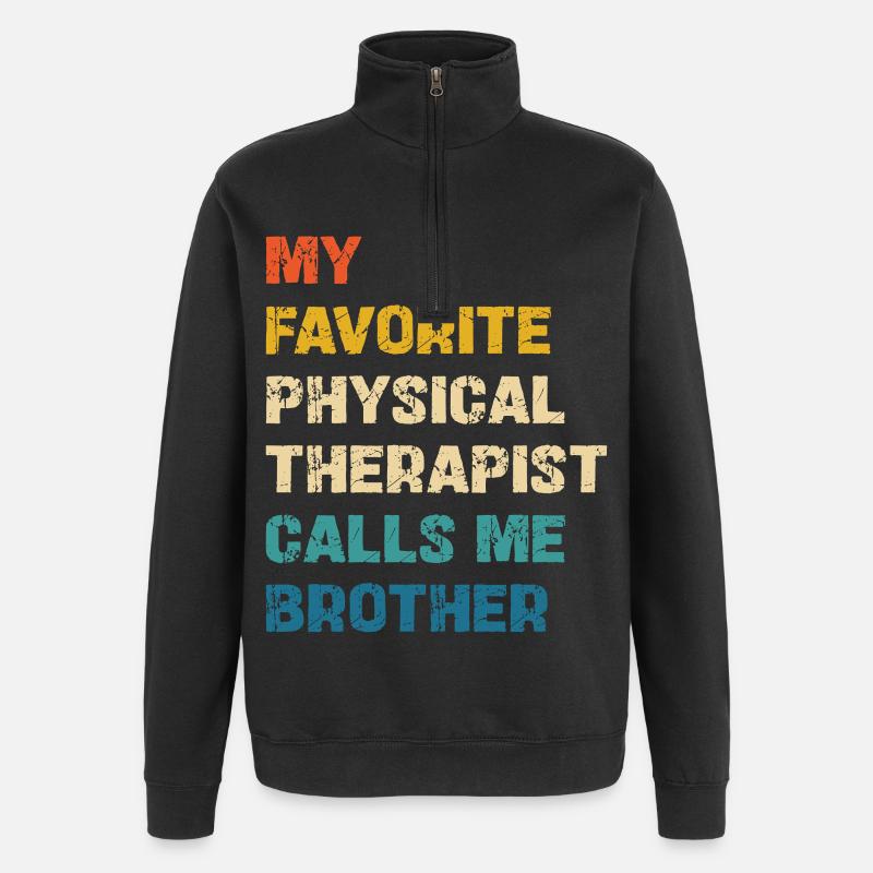 Lieblingsphysiotherapeut nennt mich Bruder - Quarter-Zip-Sweatshirt - Schwarz