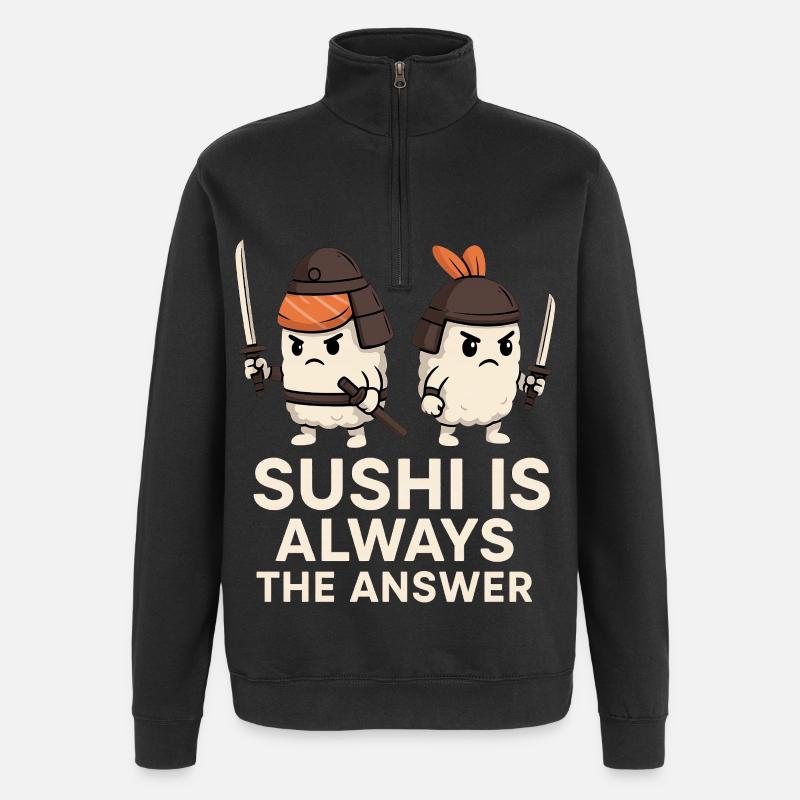 Le sushi est toujours la solution - Sweat à zip 1/4 - noir
