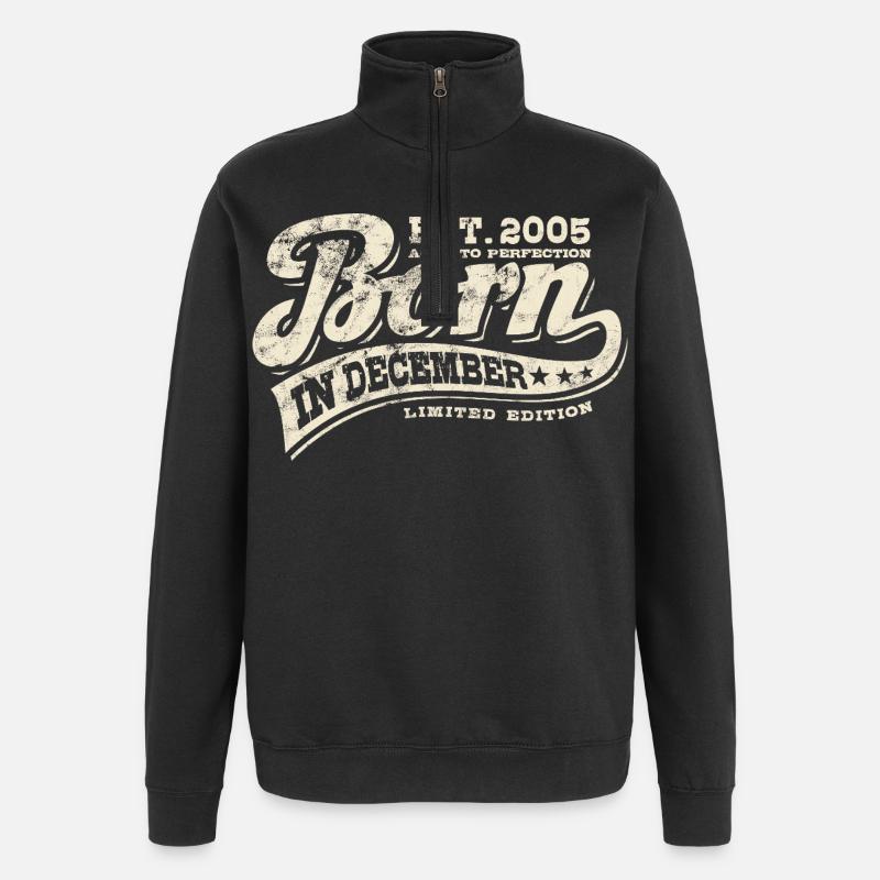 Né en décembre 2005 - Anniversaire - Cadeau - Sweat à zip 1/4 - noir