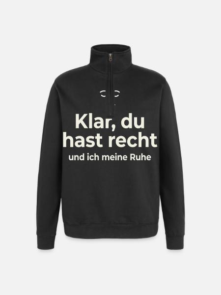 Sikkert har du ret – Rest siger Skjorte - Sweatshirt med 1/4 lynlås - sort