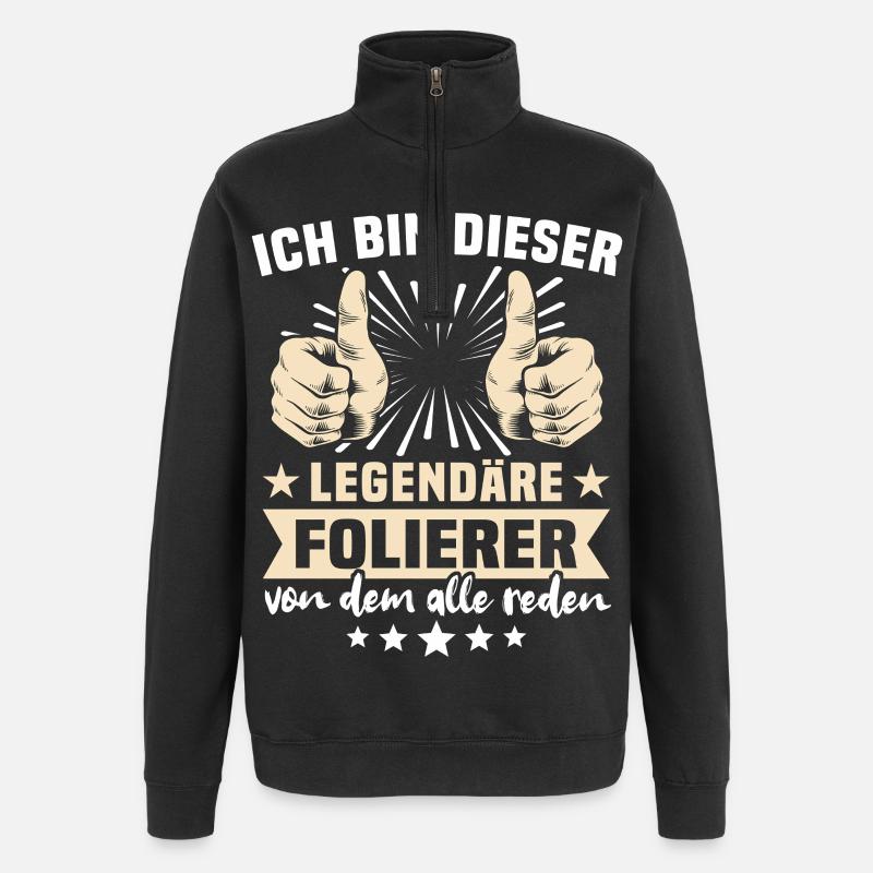 Folierer Sprüche - Quarter-Zip-Sweatshirt - Schwarz