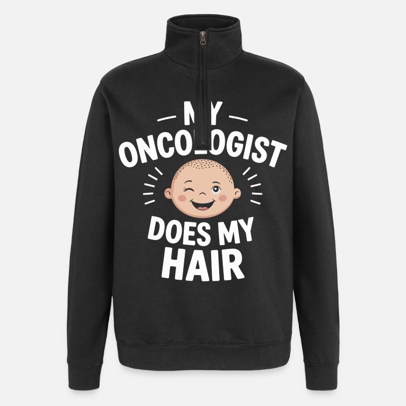 Mon oncologue coiffe mes cheveux - Sweat à zip 1/4 - noir