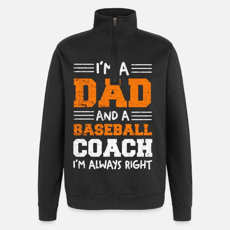 Dad Baseball Coach – Always Right - Quarter-Zip Sweatshirt - black